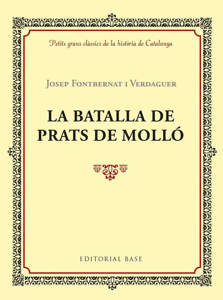 La batalla de Prats de Molló | Fontbernat i Verdaguer, Josep | Cooperativa autogestionària