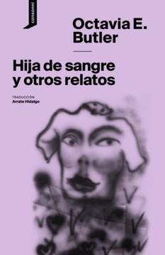 Hija de sangre y otros relatos | E. Butler, Octavia