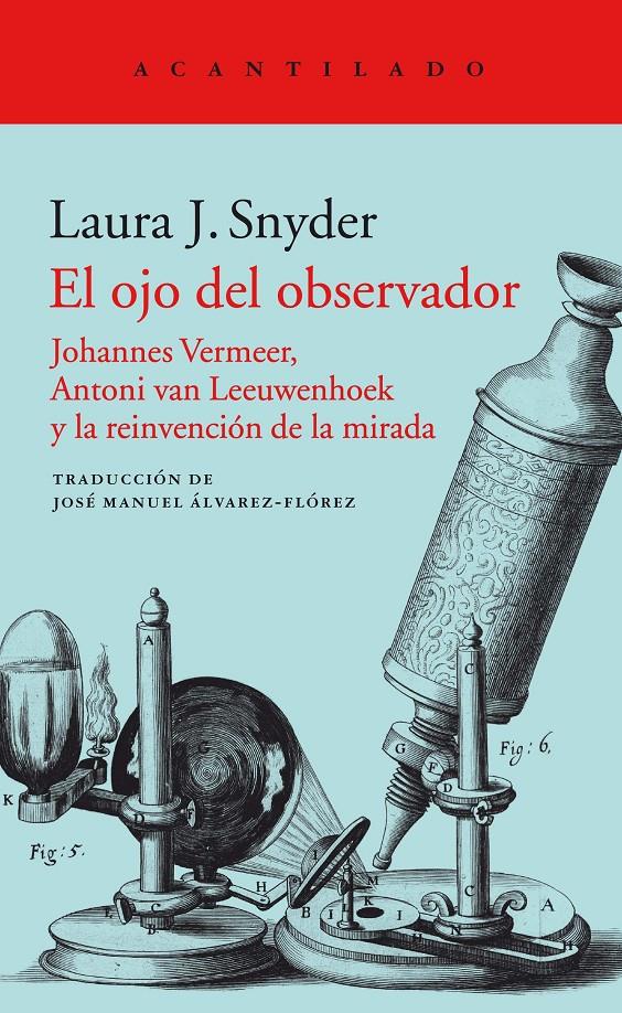 El ojo del observador | Snyder, Laura J.