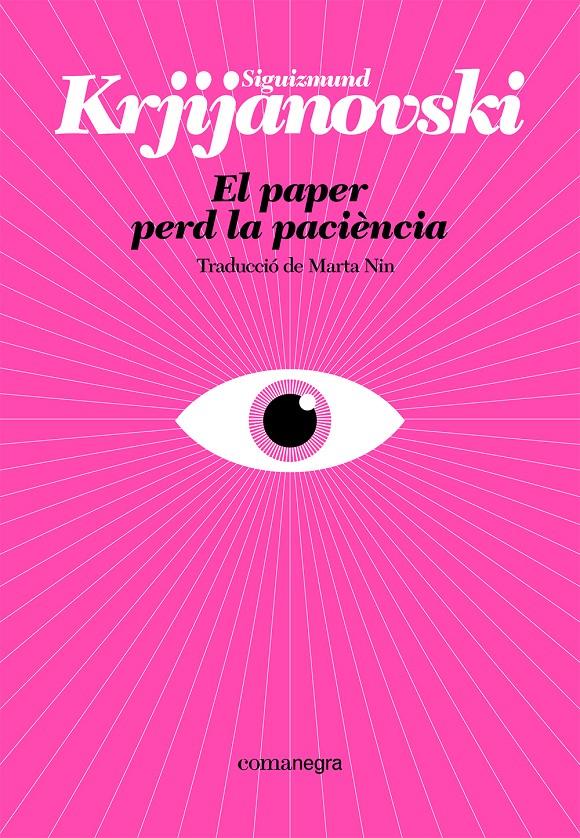 El paper perd la paciència | Krjijanovski, Siguizmund | Cooperativa autogestionària