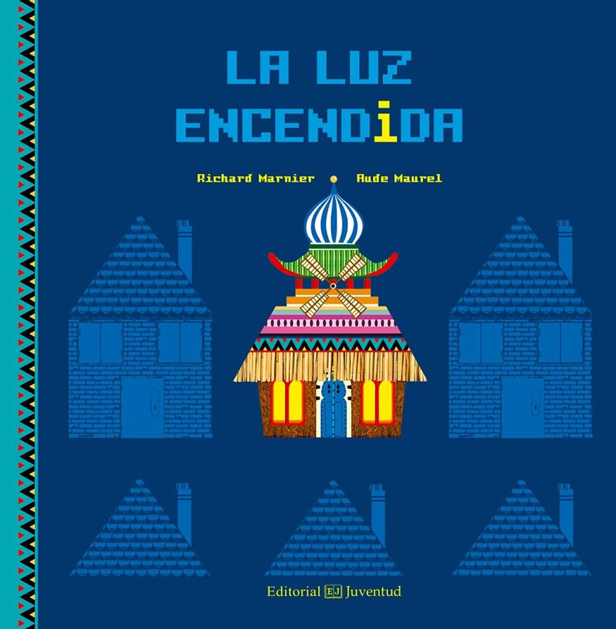 La luz encendida | Marnier, Richard | Cooperativa autogestionària