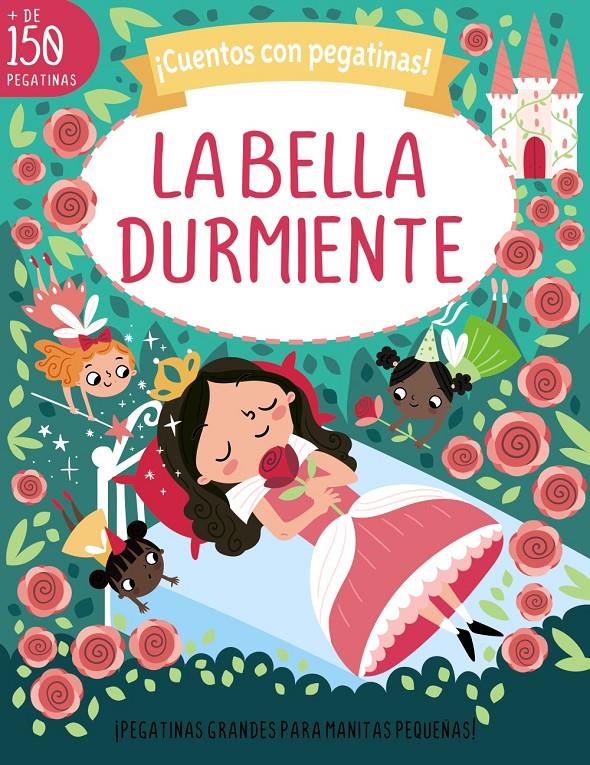 ¡Cuentos con pegatinas! La bella durmiente | Stemp, Toni | Cooperativa autogestionària