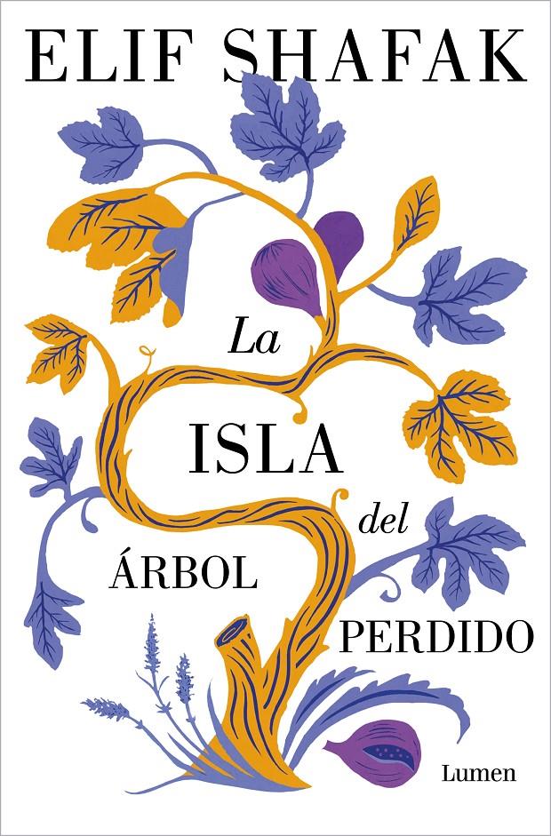 La isla del árbol perdido | Shafak, Elif | Cooperativa autogestionària