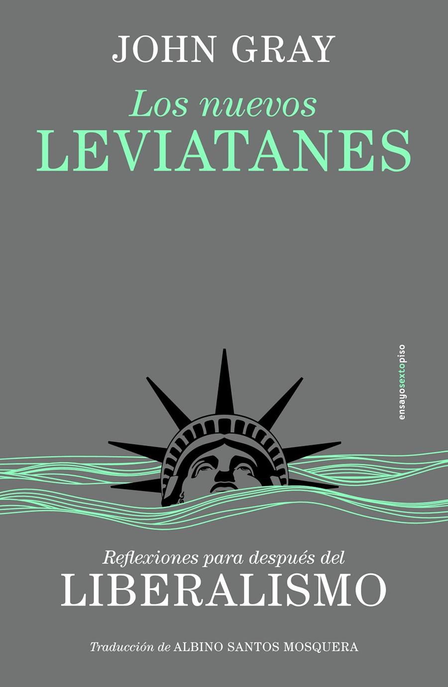 Los nuevos leviatanes | Gray, John | Cooperativa autogestionària