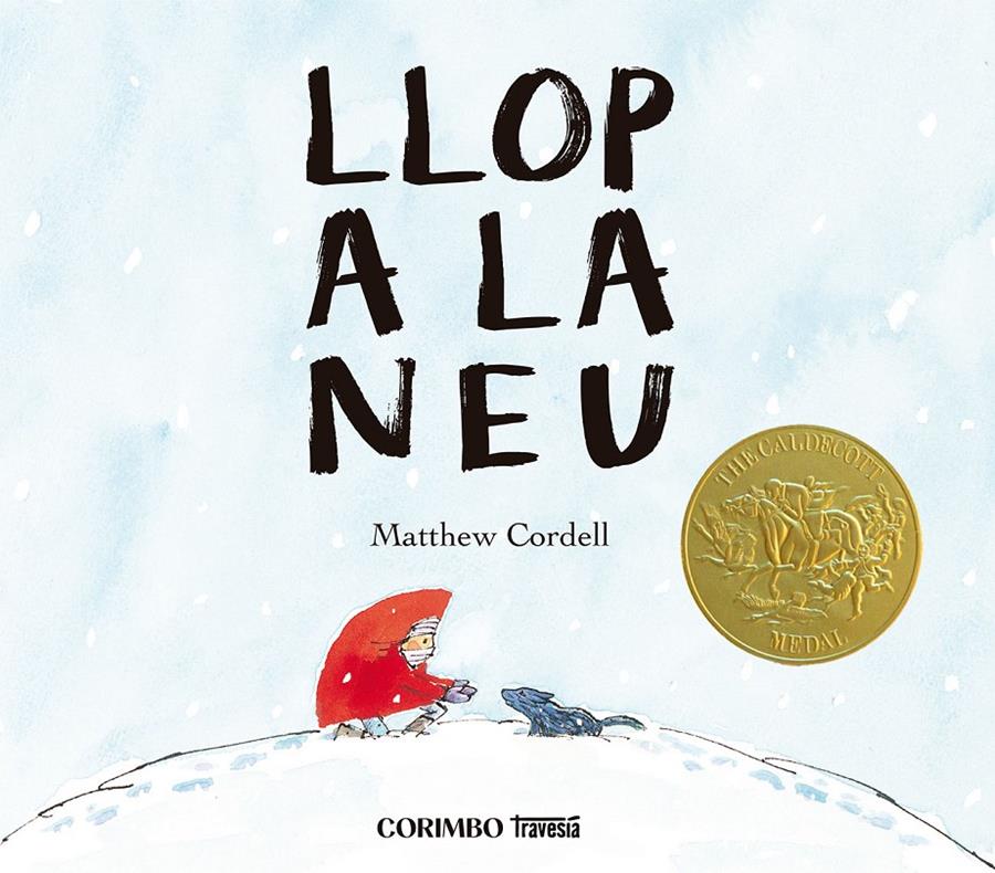 Llop a la neu | Cordell, Matew