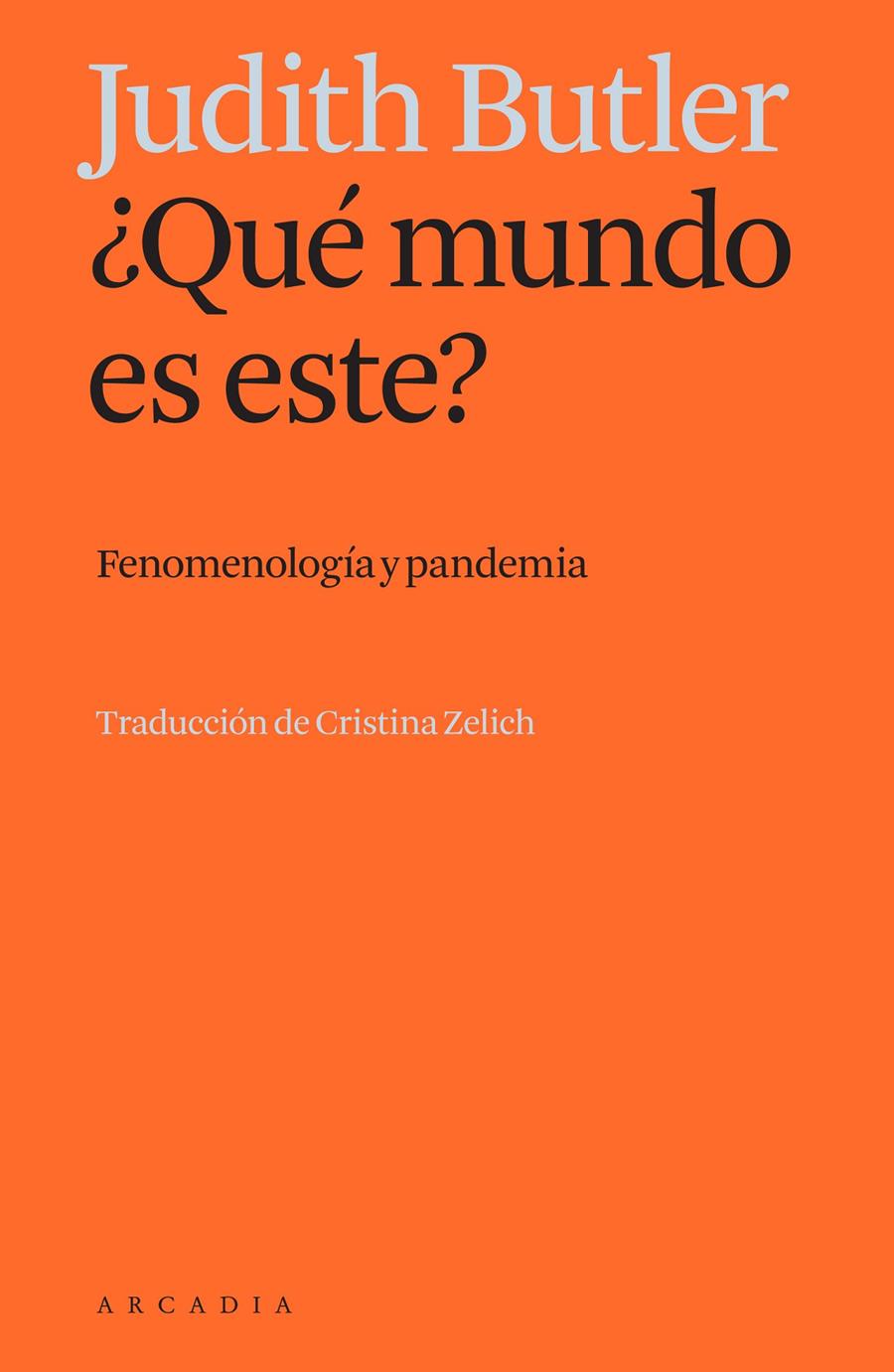 ¿Qué mundo es este? | Butler, Judith