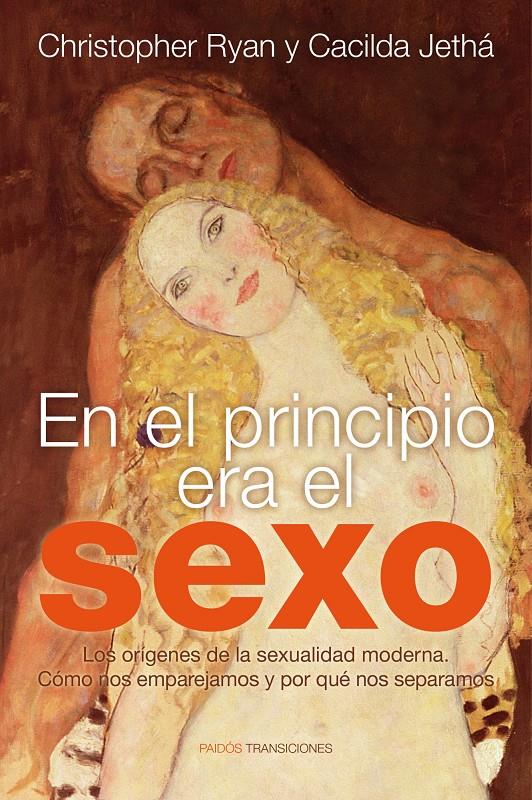 En el principio era el sexo | Christopher Ryan/Cacilda Jethá | Cooperativa autogestionària