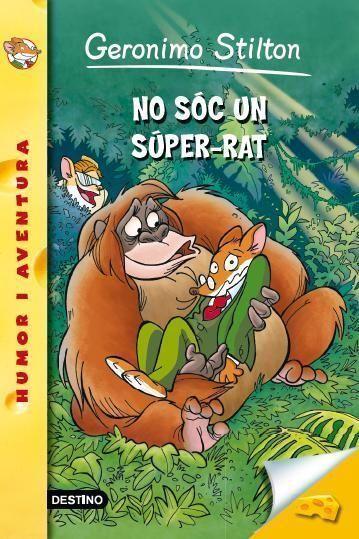 52- No sóc un Súper-rat | Geronimo Stilton | Cooperativa autogestionària