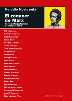 El renacer de Marx | Musto, Marcello (Editor) | Cooperativa autogestionària