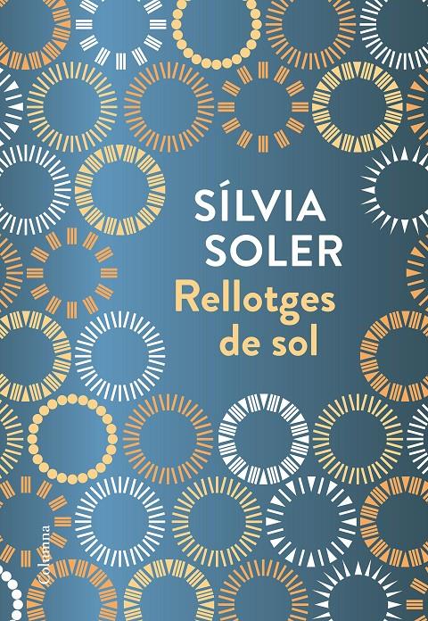 Rellotges de sol | Soler i Guasch, Sílvia | Cooperativa autogestionària