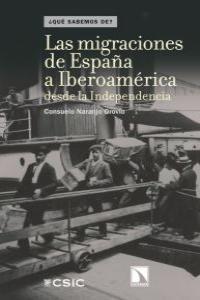 Las migraciones de España a Iberoamérica | Naranjo Orovio, Consuelo | Cooperativa autogestionària