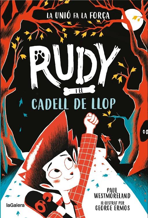 Rudy i el cadell de llop | Westmoreland, Paul | Cooperativa autogestionària