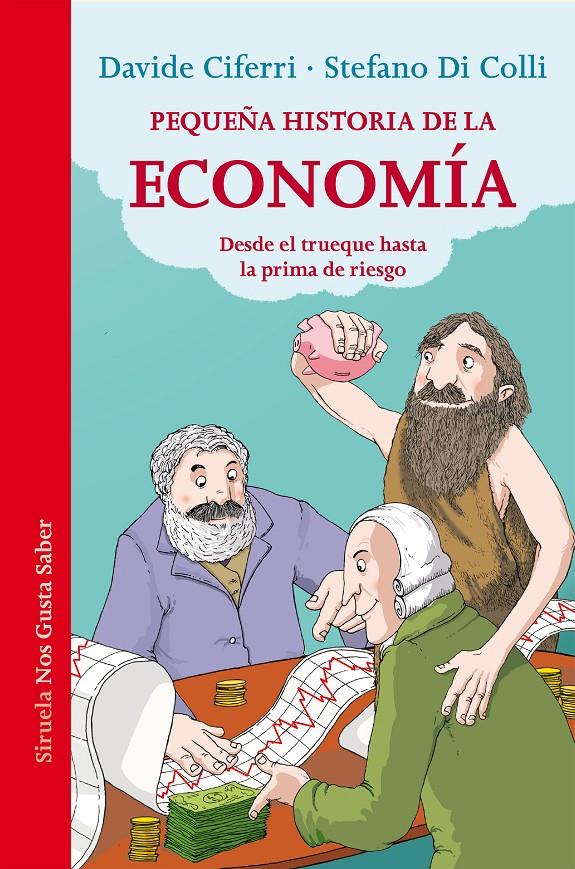 Pequeña historia de la economía | Ciferri, Davide/Di Colli, Stefano