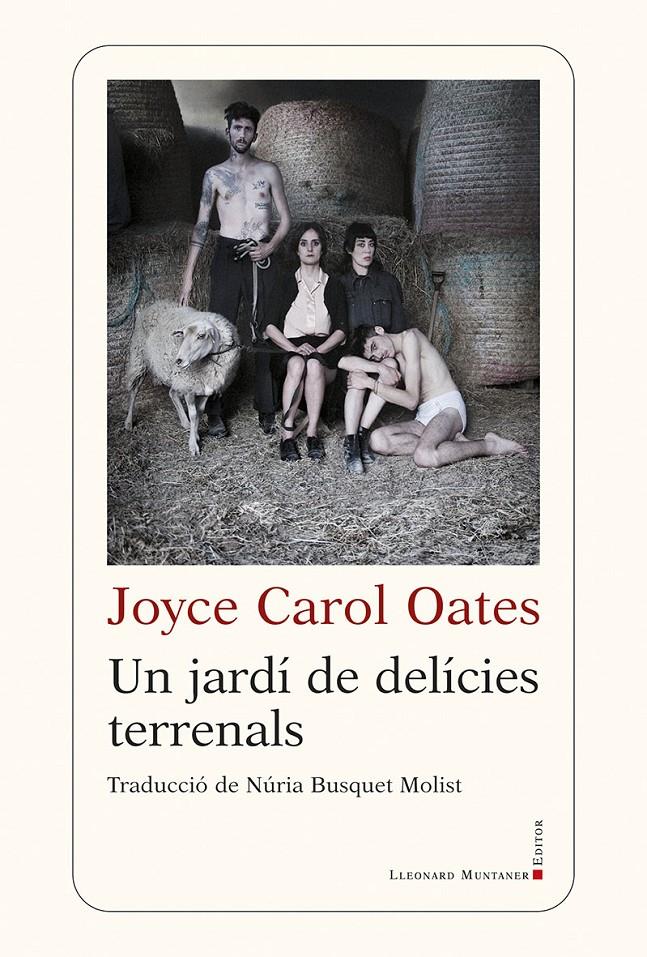 Un jardí de delícies terrenals | Oates, Joyce Carol