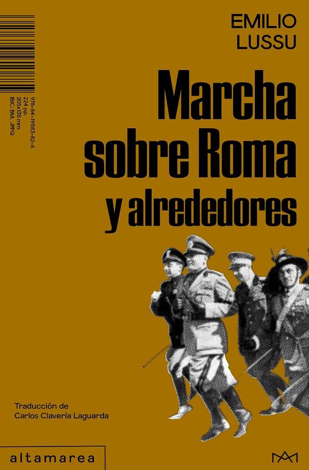 Marcha sobre Roma y alrededores | Lussu, Emilio