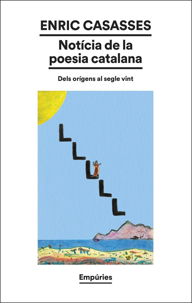 Notícia de la poesia catalana | Casasses Figueres, Enric | Cooperativa autogestionària