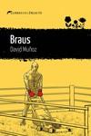 Braus | Muñoz, David