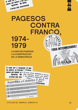 Pagesos contra Franco, 1974-1979 | Puig Vallverdú, Guillem | Cooperativa autogestionària