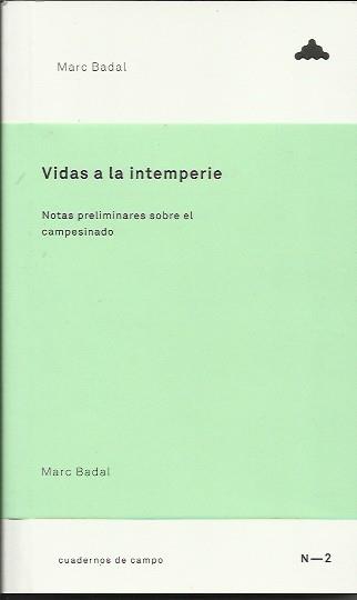 Vidas a la intemperie | Badal, Marc | Cooperativa autogestionària