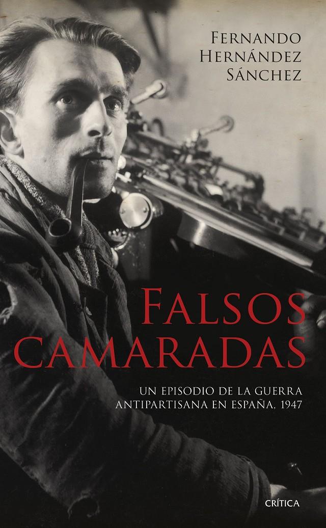 Falsos camaradas | Hernández Sánchez, Fernando | Cooperativa autogestionària