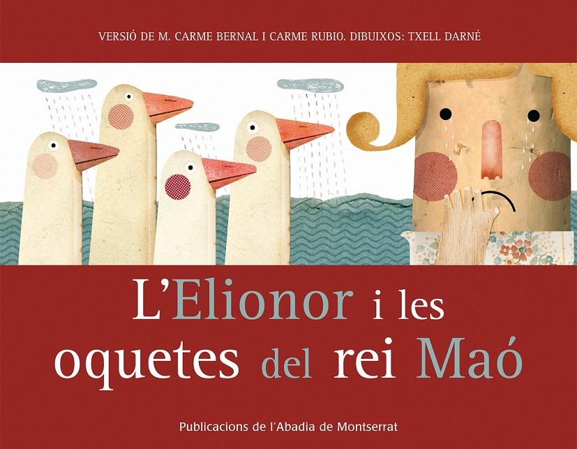 L'Elionor i les oquetes del rei Maó | Bernal Creus, M. Carme/Rubio i Larramona, Carme | Cooperativa autogestionària