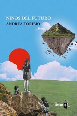 Niños del futuro | Toribio, Andrea | Cooperativa autogestionària