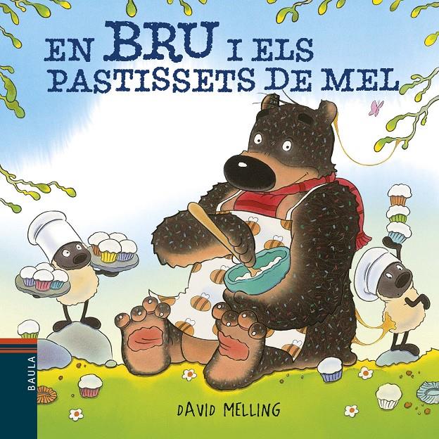 En Bru i els pastissets de mel | Melling, David