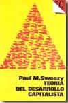 Teoria del desarrollo capitalista | Sweezy, Paul M