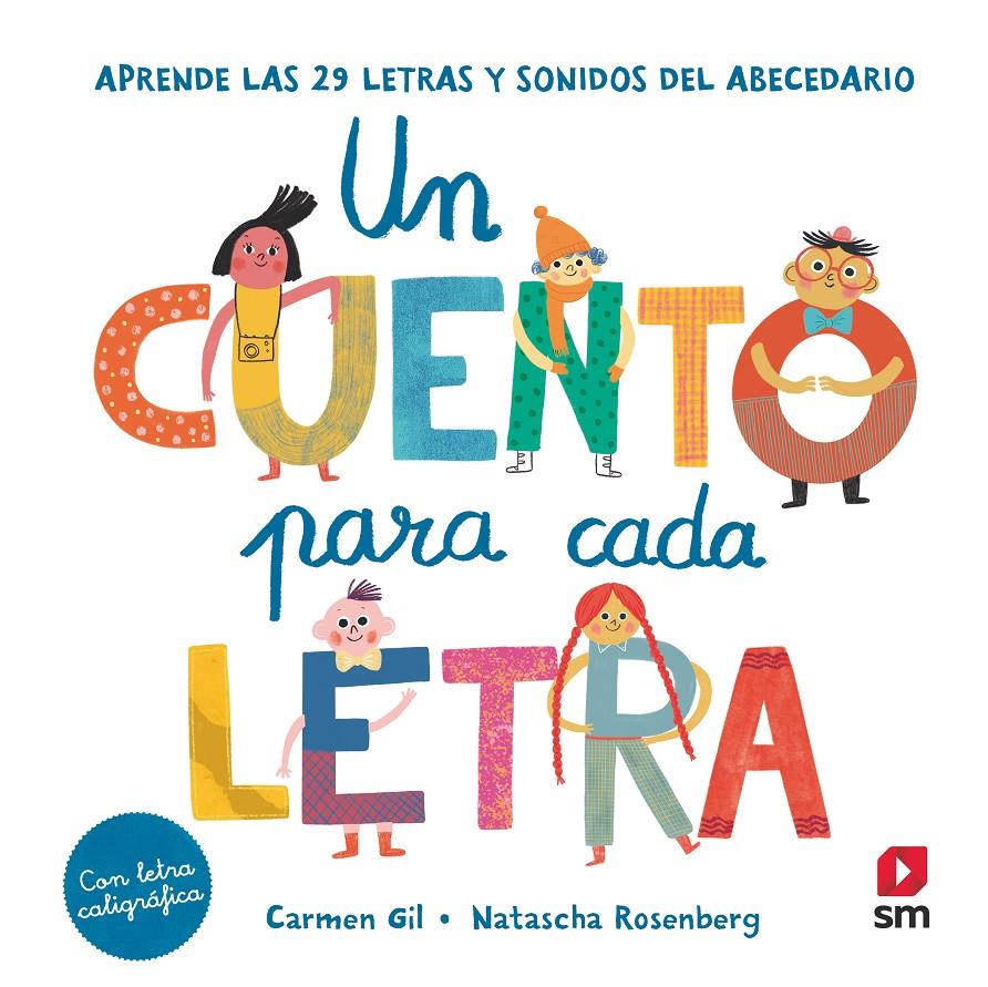 Un cuento para cada letra | Gil, Carmen; Rosenberg, Natasha | Cooperativa autogestionària