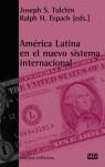 América Latina en el nuevo sistema internacional | Tulchin, Joseph S. / Espach, Ralph H. | Cooperativa autogestionària