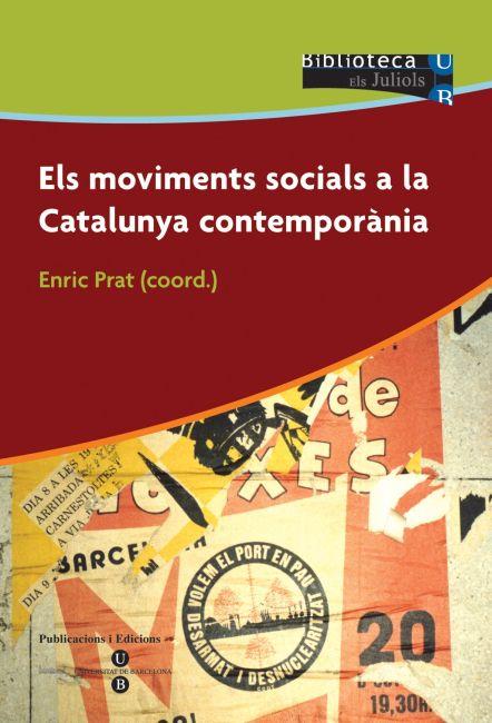 Els moviments socials a la Catalunya contemporània | Prat, Enric (coord.)