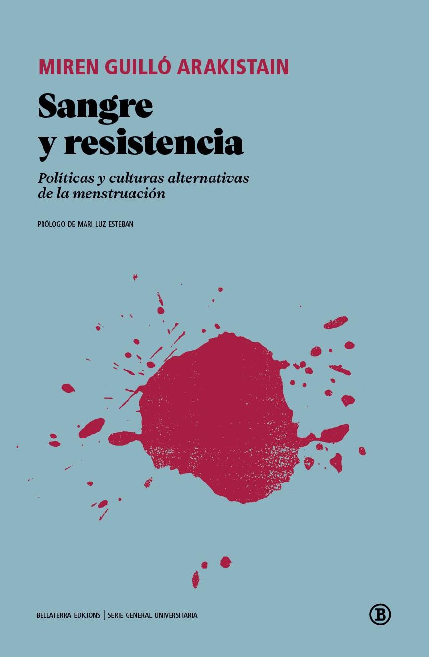 Sangre y resistencia | Guilló Arakistain, Miren | Cooperativa autogestionària