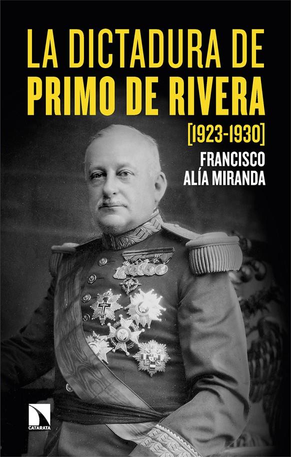 La dictadura de Primo de Rivera (1923-1930) | Alía Miranda, Francisco | Cooperativa autogestionària