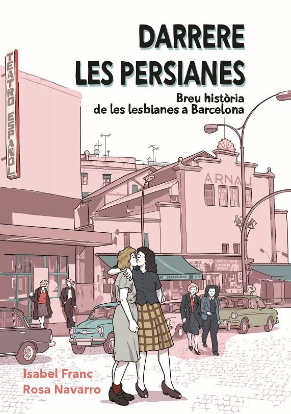 Darrere les persianes | Franc, Isabel/Navarro, Rosa | Cooperativa autogestionària