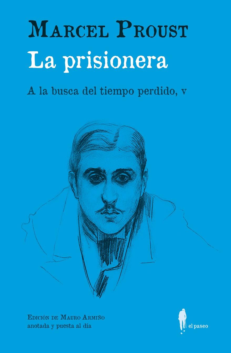 La prisionera (A la busca del tiempo perdido, V) | Proust, Marcel | Cooperativa autogestionària