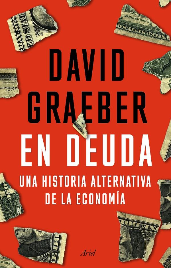 En deuda | Graeber, David | Cooperativa autogestionària