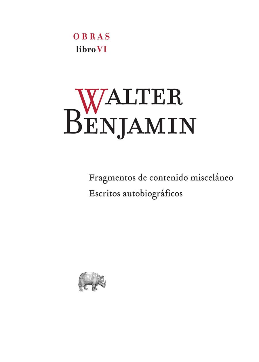 Obra completa. Libro VI | Benjamin, Walter