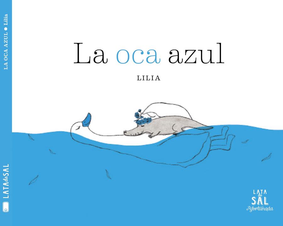 La oca azul | Lee, Lilia | Cooperativa autogestionària