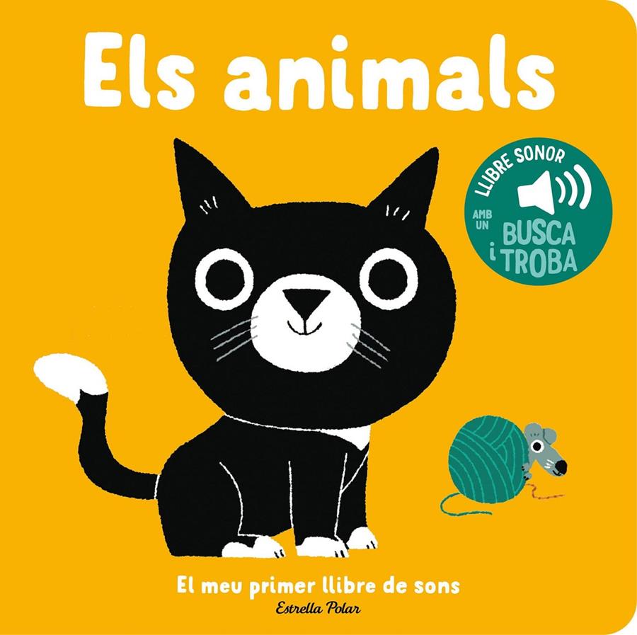 Els animals. El meu primer llibre de sons | Billet, Marion | Cooperativa autogestionària