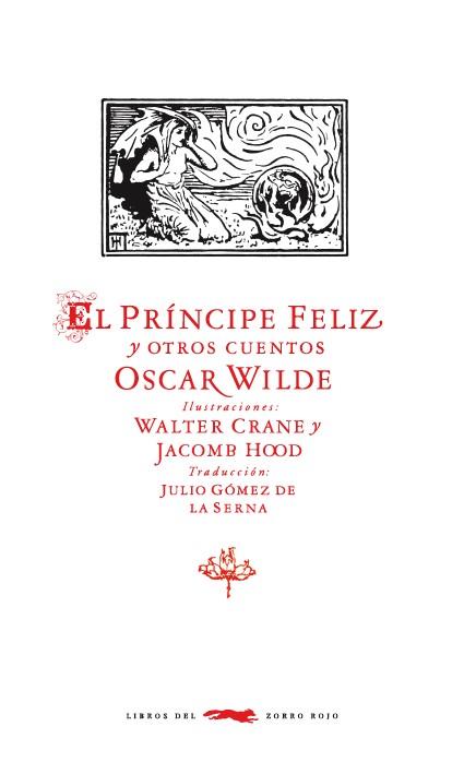El príncipe feliz y otros cuentos | Wilde, Oscar