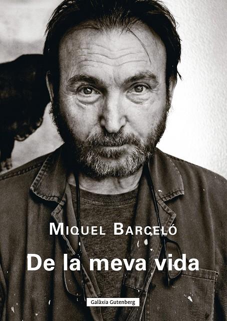 De la meva vida | Barceló, Miquel | Cooperativa autogestionària