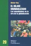 El islam mundializado | Roy, Olivier | Cooperativa autogestionària