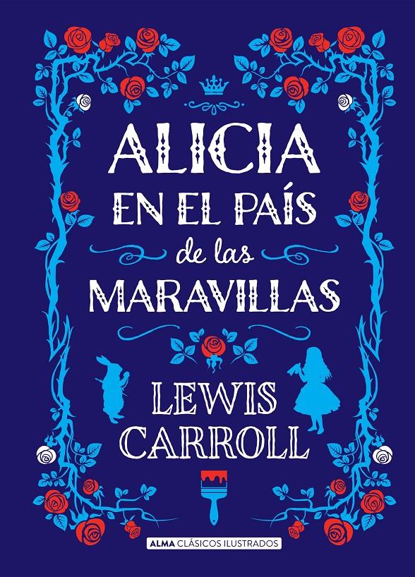 Alicia en el país de las maravillas (Clásicos) | Carroll, Lewis