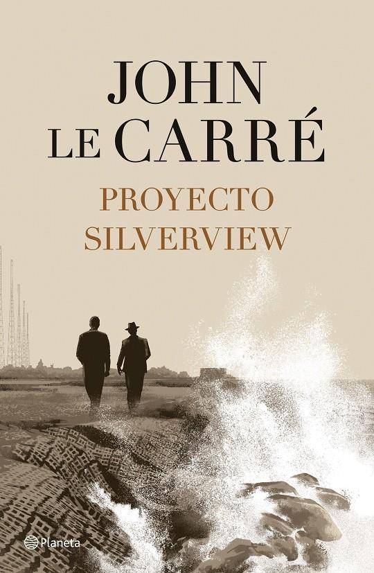 Proyecto Silverview | le Carré, John | Cooperativa autogestionària