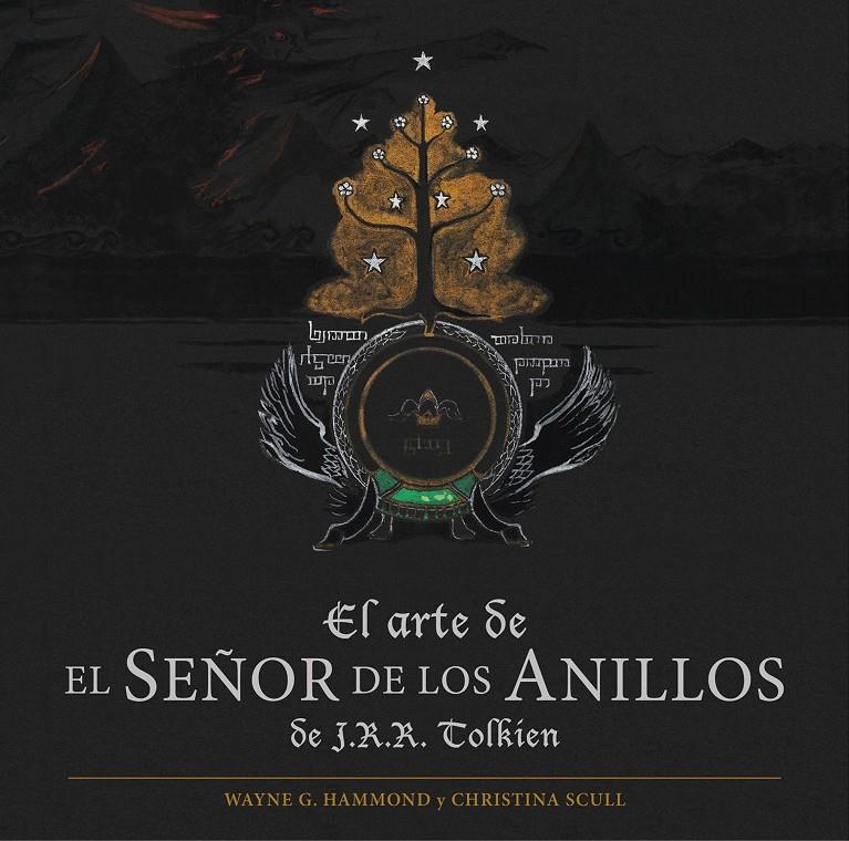 El arte de El Señor de los Anillos de J. R. R. Tolkien | Hammond, Wayne G./Scull, Christina | Cooperativa autogestionària