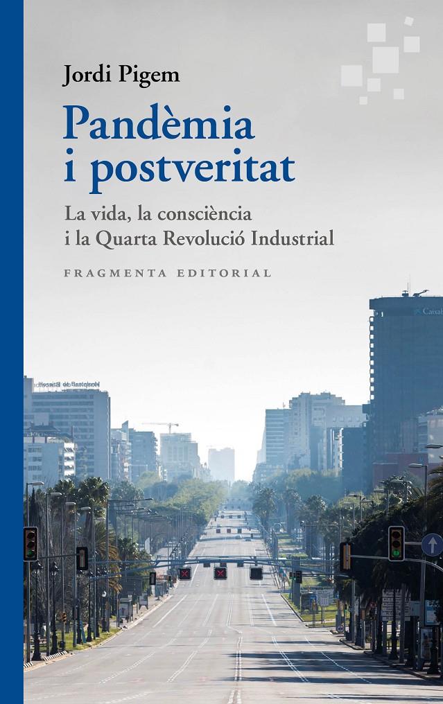 Pandèmia i postveritat | Pigem, Jordi | Cooperativa autogestionària