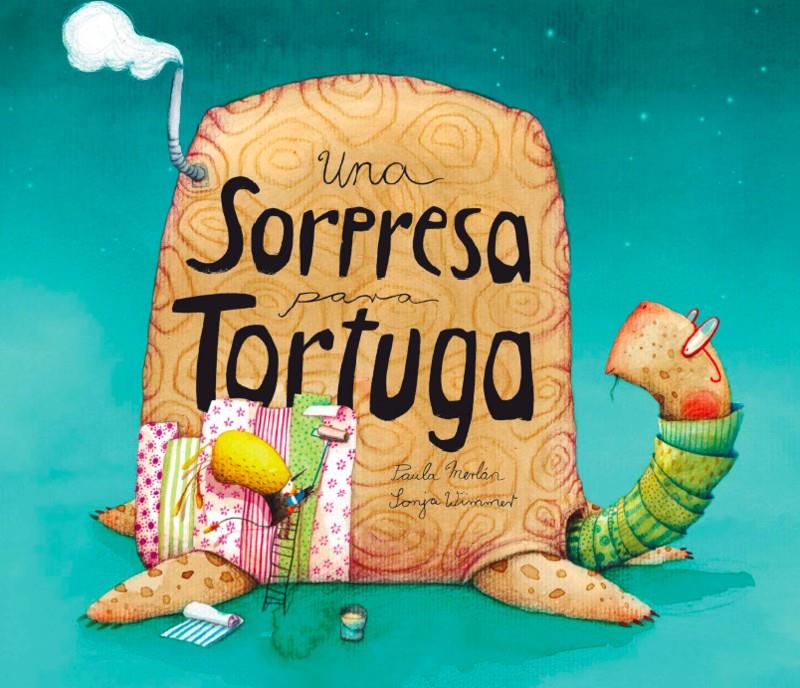 Una sorpresa para Tortuga | Paula Merlán/Sonja Wimmer