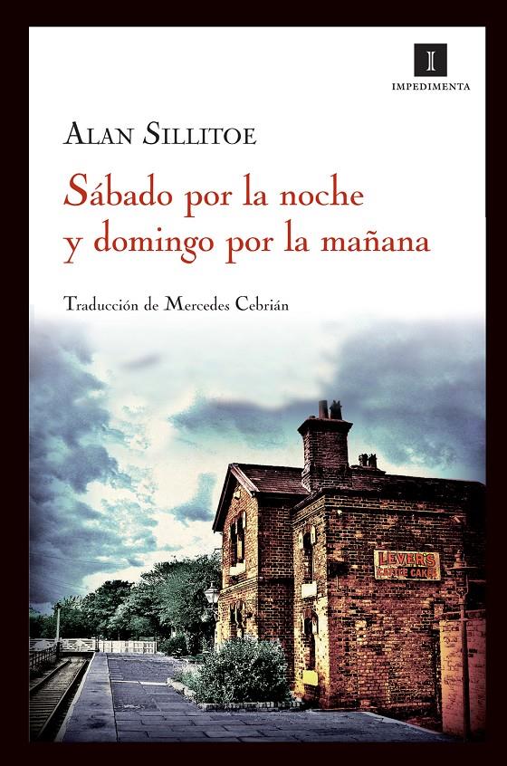 Sábado por la noche y domingo por la mañana | Sillitoe, Alan | Cooperativa autogestionària