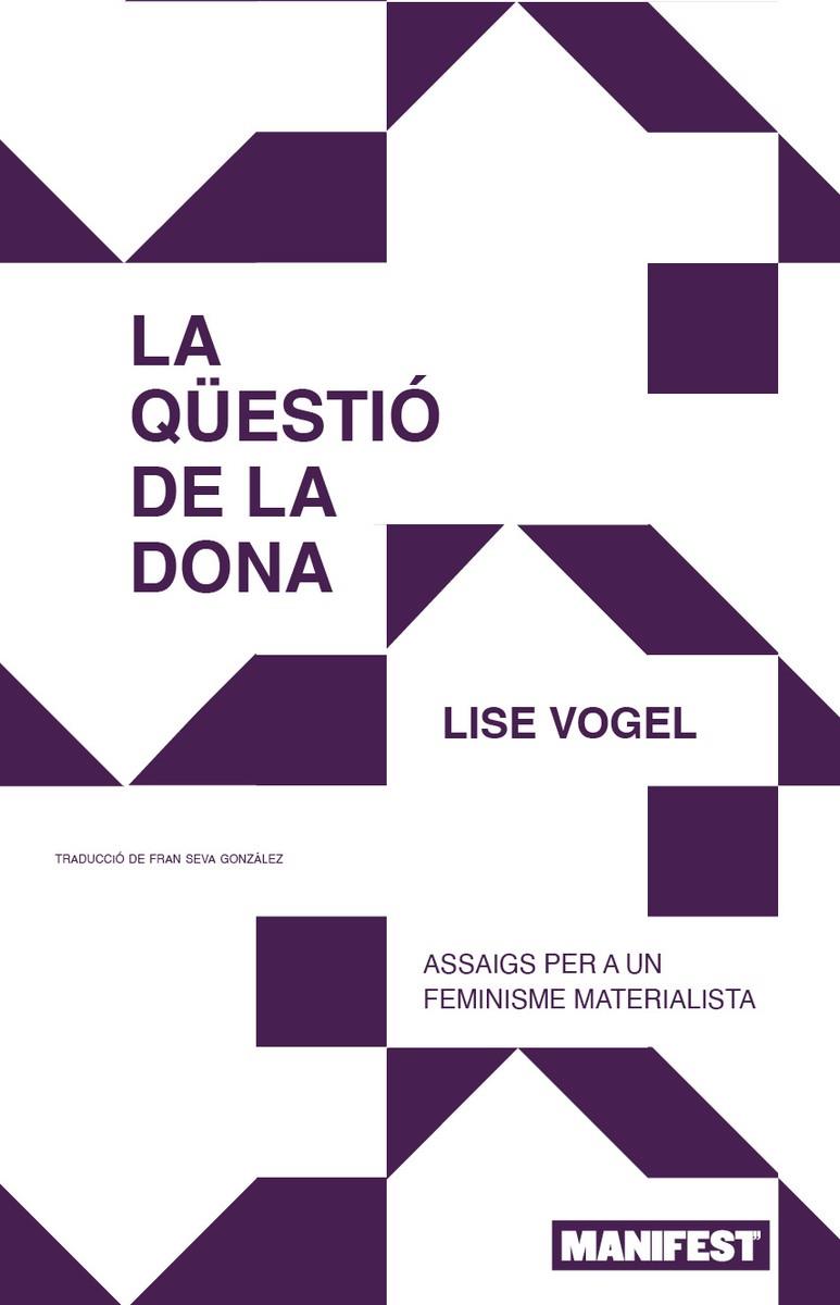 La qüestió de la dona | Vogel, Lise | Cooperativa autogestionària