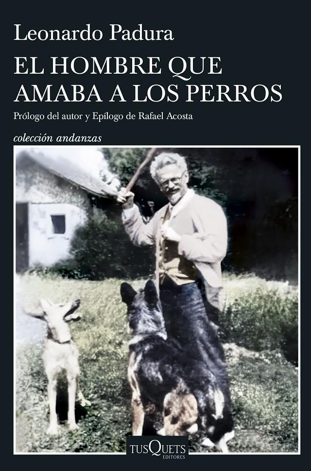 El hombre que amaba a los perros (Edición 15 aniversario) | Padura, Leonardo | Cooperativa autogestionària